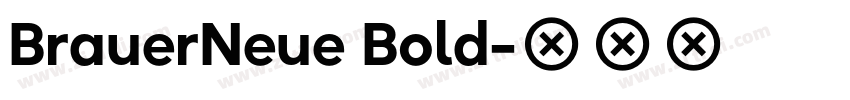 BrauerNeue Bold字体转换